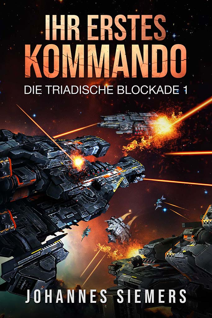 Ihr erstes Kommando - Die triadische Blockade 1